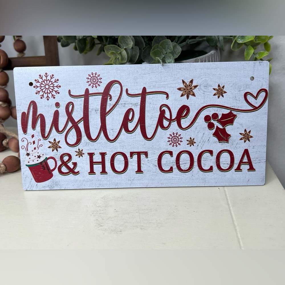 Brand New - Mistletoe & Hot Cocoa Sign/Ornament